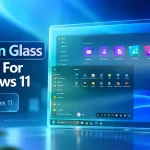 New Modern Glass Theme For Windows 11