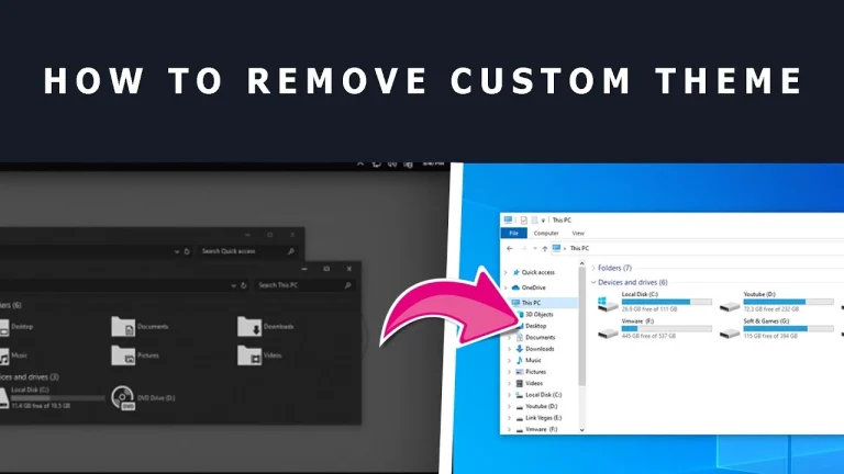 How to Remove Custom Theme