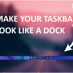 Dock Style Taskbar Windhawk
