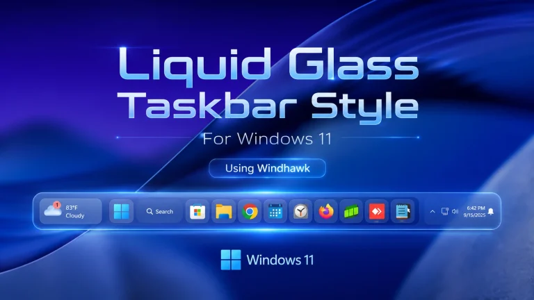 Liquid glass Taskbar Style For Windows 11 7 Liquid glass Taskbar Style For Windows 11