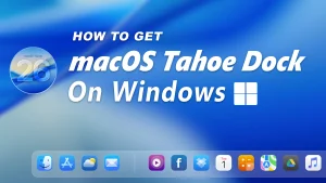 macOS Tahoe Dock For Windows