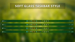 Soft Glass Taskbar Style
