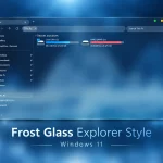 Frosted glass Explorer For Windows