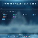 Frosted glass Explorer For Windows