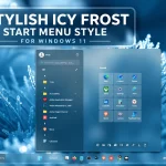 Stylish Icy Frost Start Menu Style For Windows 11