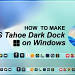 macOS Tahoe Dark Dock for Windows 10 & 11