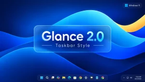 Glance 2.0 Taskbar Style For Windows 11