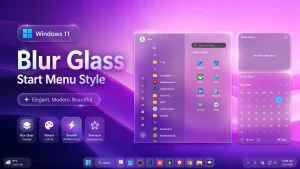 Blur Glass Start Menu & Taskbar Style For Windows 11
