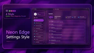 Neon Edge Settings Style For Windows 11