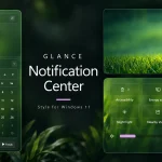 Glance Notification Center Style For Windows 11
